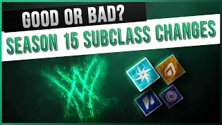 ALL Subclass Changes Coming to Season 15 and WITCH QUEEN! | Destiny 2