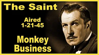 The Saint with Vincent Price - Monkey Business - Aired 1-21-45 - Radio's Golden Years