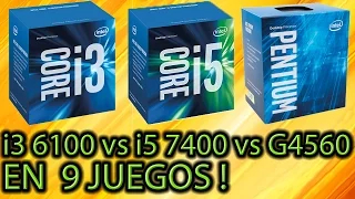 [ES] G4560 vs i5 7400 vs i3 6100 Comparación en 9 Juegos!