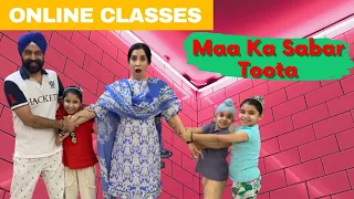 Online Classes - Season 1 - Final Part - Maa Ka Sabar Toota | Ramneek Singh 1313 @RS1313Vlogs