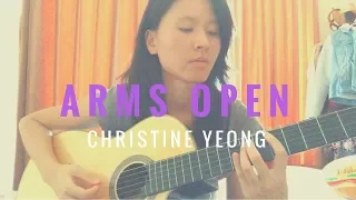 Arms Open - The Script (Acoustic Cover) by Christine Yeong