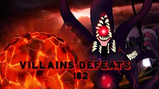 Villains Defeats 182