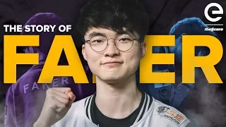 The Story of Faker: The Greatest of All Time