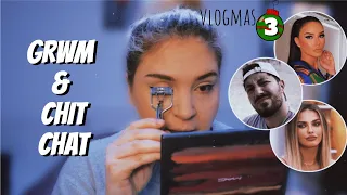 CHIT CHAT get ready with me | Mendimi im per situatën Donald/Trixa/Bora