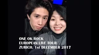 Selfie With Taka (!!!), my first ever ONE OK ROCK concert and VIP Meet&Greet in Zurich 01/12/2017