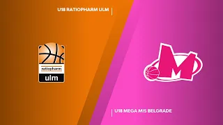 2023-24 EB ANGT Finals Berlin Round 1 Highlights: U18 ratiopharm Ulm-U18 Mega MIS Belgrade