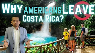 5 Reasons Why Americans LEAVE Costa Rica