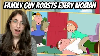 Girl Reacts to Family Guy Roasting Women | Family Guy REACTION