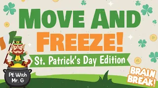 St. Patrick's Day Move and Freeze! | Brain Break | Kids Freeze Dance | GoNoodle Inspired