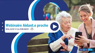 Formation Aidant  proche : Maladie d’Alzheimer