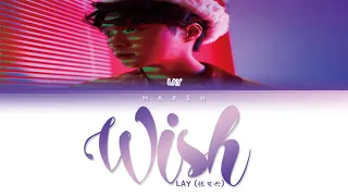 LAY (张艺兴/레이) - Wish (願) (Color Coded Lyrics/Chi/Pin/Eng/Pt-Br)