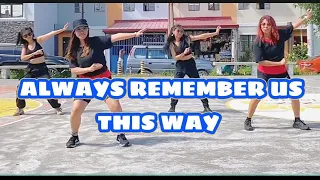 ALWAYS REMEMBER US THIS WAY/DANCE WORK OUT /TEAM YAHOOO/ BAILA FITNESS/ @gemmadajacsantillan1127