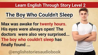 Learn English Through Story Level 2 | English Story | English Podcast | Graded Reading