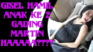 Gisel Hamil anak ke dua gading martin???waooo yang bener aja.Benar gak yaa????