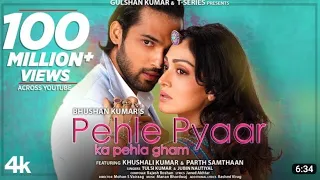 Pehle pyaar ka pahla gam song official video #songs