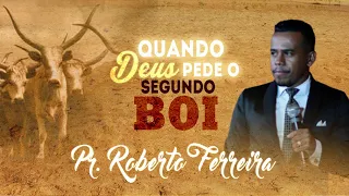 Quando Deus pede o segundo Boi - ( gideão)