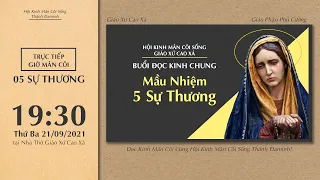 🔴 Đọc Kinh Chung | 21/09/2021 | Tối Thứ Ba XXV Thường Niên