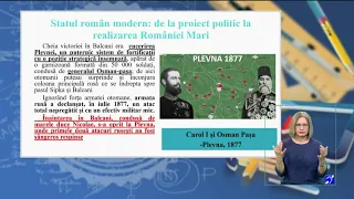 TeleŞcoala: Istorie clasa a XII-a – Statul român modern: de la proiect politic la România Mare
