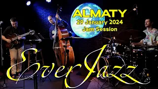 EverJazz Jam Sessions - 29 January 2024  ALMATY
