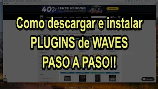 Como descargar e instalar WAVES (paso a paso)