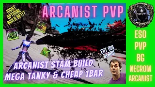 🐙Building a Tanky PVP Arcanist🐙 Part 1 Stamina Build  ESO BG Necrom