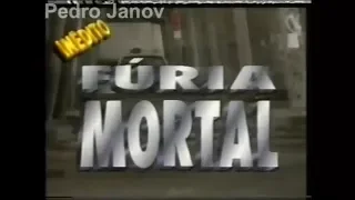 Fúria Mortal (1991) - Chamada Tela Quente Inédito - 18/04/1994