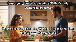 English Listening Practice: 25 Home Activities to Improve Your English | Practice Speaking