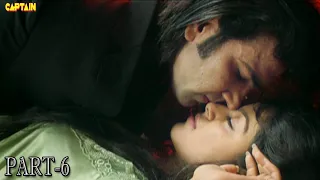 कहानी ड्रैकुला की (Kahani Dracula Ki) PART - 6 | Bhojpuri Dubbed Horror Movie | Monal Gajjar