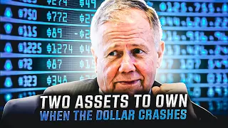 "These TWO Assets Will Make You Money When The Dollar Collapses..." - Jim Rogers