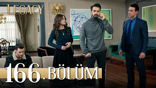 Emanet 166. Bölüm | Legacy Episode 166