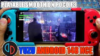 Batman: Arkham City Yuzu Android 148 NCE Update POCO F3