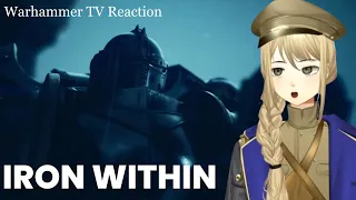 Iron Within Reaction | Warhammer TV