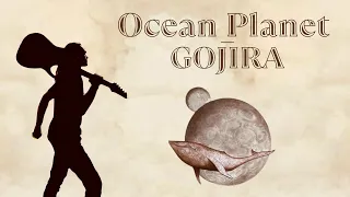 Gojira - Ocean Planet (full cover) - LE TROUBADOUR