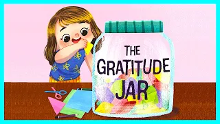 📖 🙏🫙The Gratitude Jar By Katrina Liu READ ALOUD