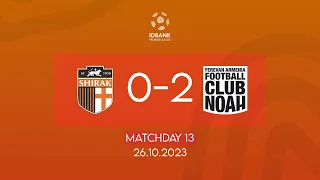 IDBank Premier League. Matchday 13. FC Shirak - FC Noah (26.10.2023)