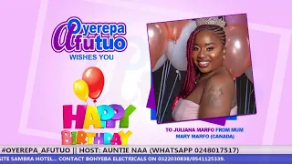 #OYEREPA_AFUTUO​ || HOST: AUNTIE NAA (WHATSAPP 0248017517) || 16-06-2021