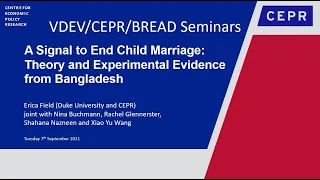 VDEV/CEPR/BREAD 16 -  A Signal to End Child Marriage: Theory and Experimental Evidence