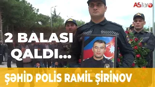 2 balası qaldı - Şəhid polis Ramil Şirinov