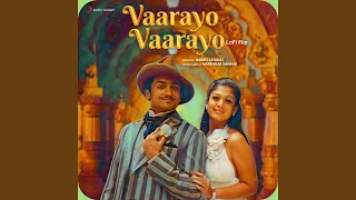 Vaarayo Vaarayo (Lofi Flip)