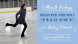 How to Do a Waltz Jump Ice Skating (journeybacktotheice) 5 MINUTE FRIDAYS