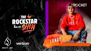 THE ROCKSTAR SHOW By Nicky Jam 🤟🏽 - Lunay | Capítulo 13 - T2