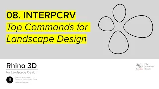 08. INTERPCRV | Rhino Commands for Landscape Design