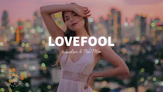 twocolors & Pia Mia - Lovefool (Lyrics)