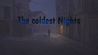 The Coldest Nights