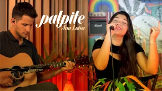 Palpite - Vanessa Rangel | Ana Luisa (cover)