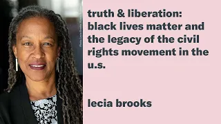 Lecia Brooks: Black Lives Matter and the Legacy of the Civil Rights Movement in the U.S.