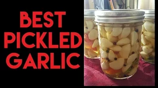 BEST Pickled Garlic Recipe on the Planet