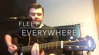 Fleetwood Mac - Everywhere - Acoustic Cover