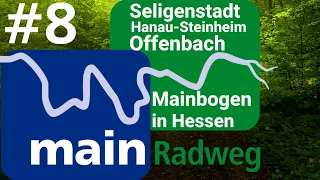 MainRadweg: Seligenstadt, Frankfurt | Radtour #8 | Radreise DOKU |