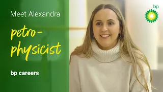 Meet Alexandra: from bp intern to petrophysicist | bp